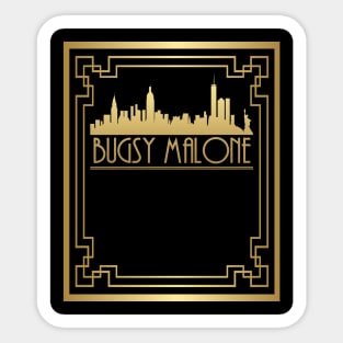 Bugsy Malone Design #1 (can be personalised) Sticker